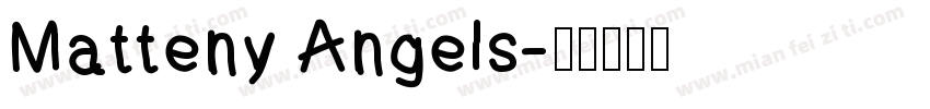 Matteny Angels字体转换